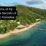 Hidden Gems of Fiji - Discover the Secrets of This Pacific Paradise