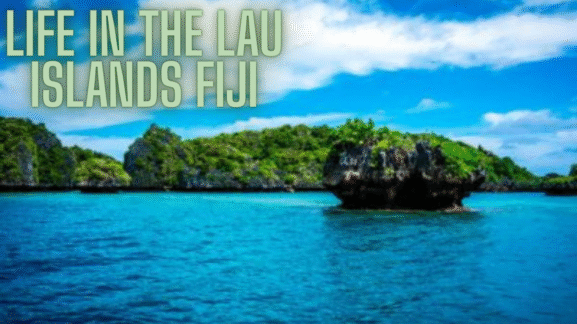 Lau Islands Fiji