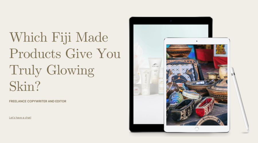 Which Fiji Made Products Give You Truly Glowing Skin?