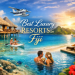 Best Luxury Resorts in Fiji for Couples wanting a romantic trip