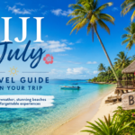 Fiji in July Travel Guide Everything You Need to Plan Your Trip