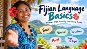 Fijian Language Basics Phrases That Actually Get You a Smile